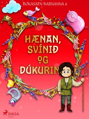cover image of Hænan, svínið og dúkurinn